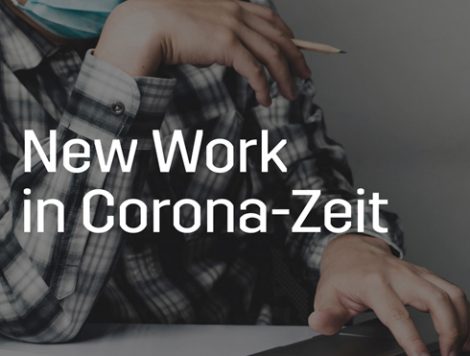 New Work in Corona-Zeit